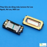 Thay Thế Sửa Chữa Lenovo Phab 2 Hư Loa Ngoài, Rè Loa, Mất Loa Lấy Liền